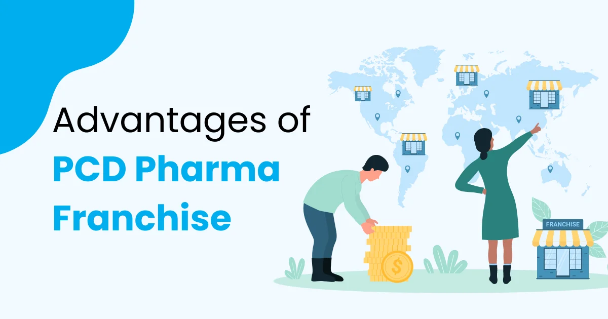 advantages of PCD Pharma Franchise